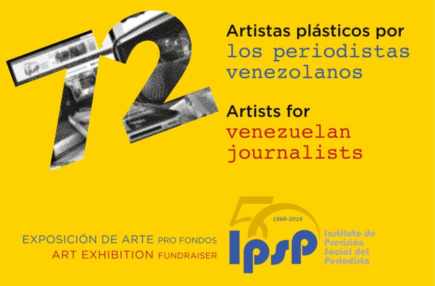  Catálogo  “72 Artistas Plásticos por los Periodistas Venezolanos” («Incluye Sección Extra Milla»)